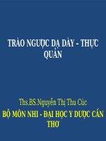 Tài liệu TRÀO NGƯỢC DẠ DÀY – THỰC QUẢN ppt