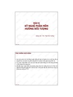 Tài liệu BÀI 6 KỸ NGHỆ PHẦN MỀM HƯỚNG ĐỐI TƯỢNG doc