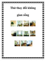 Tài liệu Thử thay đổi không gian sống ppt