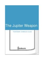 Tài liệu The Jupiter Weapon pptx