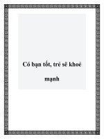 Tài liệu Có bạn tốt, trẻ sẽ khoẻ mạnh ppt