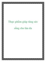 Tài liệu Thực phẩm giúp tăng sức sống cho làn da pptx