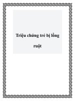 Tài liệu Triệu chứng trẻ bị lồng ruột pdf