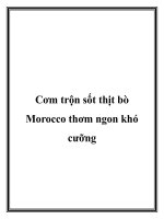 Tài liệu Cơm trộn sốt thịt bò Morocco thơm ngon khó cưỡng ppt