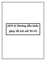 Tài liệu [iOS 6] Hướng dẫn khắc phục lỗi kết nối Wi-Fi pot