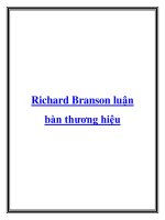 Tài liệu Richard Branson luận bàn thương hiệu.Trường học thường dạy bạn nên làm pptx
