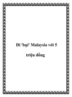 Tài liệu Đi ''''bụi'''' Malaysia với 5 triệu đồng potx