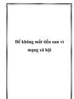 Tài liệu Để không mất tiền oan vì mạng xã hội pdf