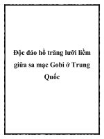 Tài liệu Độc đáo hồ trăng lưỡi liềm giữa sa mạc Gobi ở Trung Quốc doc