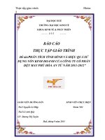 PHÂN TÍCH TÌNH HÌNH và HIỆU QUẢ sử DỤNG vốn KINH DOANH của CÔNG TY cổ PHẦN dệt MAY PHÚ hòa AN từ năm 2011 2012