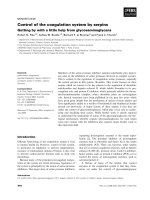 Tài liệu Báo cáo khoa học: Control of the coagulation system by serpins Getting by with a little help from glycosaminoglycans pptx