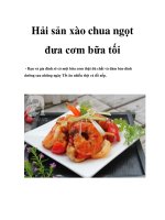Tài liệu Hải sản xào chua ngọt đưa cơm bữa tối doc