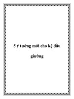 Tài liệu 5 ý tưởng mới cho kệ đầu giường potx