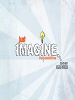 Tài liệu JUST IMAGINE THE POSSIBILITIES docx