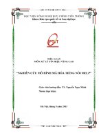 Tài liệu TIỂU LUẬN MÔN XỬ LÝ TÍN HIỆU NÂNG CAO..“NGHIÊN CỨU MÔ HÌNH MÃ HÓA TIẾNG NÓI MELP” potx