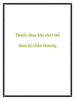 Tài liệu Thuốc thoa khi chơi thể thao bị chấn thương potx