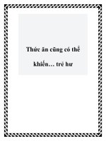 Tài liệu Thức ăn cũng có thể khiến… trẻ hư potx