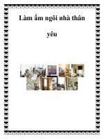 Tài liệu Làm ấm ngôi nhà thân yêu docx