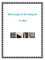 Tài liệu Đèn trang trí ấn tơợng từ ve chai pdf