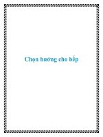 Tài liệu Chọn hướng cho bếp docx