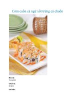 Tài liệu Cơm cuốn cá ngừ xốt trứng cá chuồn doc