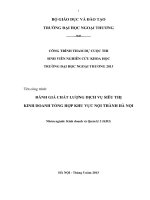 Đánh giá chất lượng dịch vụ siêu thị kinh doanh tổng hợp khu vực nội thành hà nội