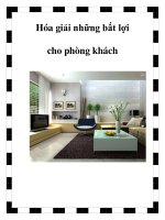 Tài liệu Hóa giải những bất lợi cho phòng khách doc
