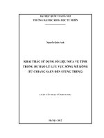 KHAI THÁC SỬ DỤNG SỐ LIỆU MƯA VỆ TINH TRONG DỰ BÁO LŨ LƯU VỰC SÔNG MÊ KÔNG (TỪ CHIANG SAEN ĐẾN STUNG TRENG)