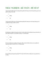 Tài liệu TRẮC NGHIỆM - KẾ TOÁN - ĐỀ SỐ 47 pptx