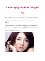Tài liệu 5 món ăn giúp nhuận da, chống lão hoá doc