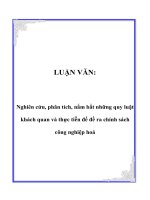 Tài liệu LUẬN VĂN: Nghiên cứu, phân tích, nắm bắt những quy luật khách quan và thực tiễn để đề ra chính sách công nghiệp hoá pdf