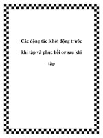 Tài liệu Các động tác Khởi động trước khi tập và phục hồi cơ sau khi tập ppt