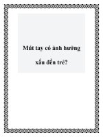 Tài liệu Mút tay có ảnh hưởng xấu đến trẻ? ppt