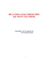Tài liệu Đề cương giáo trình môn kế toán tài chính - GS.TS Ngô Thế Chi, TS Trương Thị Thủy doc