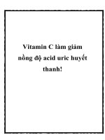 Tài liệu Vitamin C làm giảm nồng độ acid uric huyết thanh! ppt