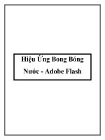 Tài liệu Hiệu Ứng Bong Bóng Nước - Adobe Flash pptx