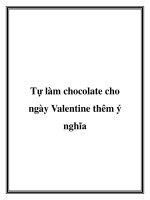 Tài liệu Tự làm chocolate cho ngày Valentine thêm ý nghĩa docx