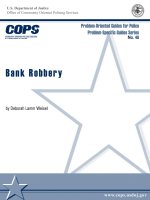 Tài liệu Problem-Oriented Guides for Police Problem-Specific Guides Series No. 48: Bank Robbery pptx