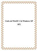 Tài liệu Cách cài WinXP: Cài Windows XP SP2 doc