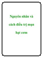 Tài liệu Nguyên nhân và cách điều trị mụn hạt cơm pptx