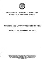 Tài liệu WORKING AND LIVING CONDITIONS OF THE PLANTATION WORKERS IN ASIA ppt