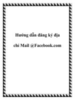 Tài liệu Hướng dẫn đăng ký địa chỉ Mail @Facebook.com ppt