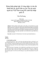 Hoàn thiện pháp luật về công nhận và cho thi hành bản án, quyết dân sự của toà án nước ngoài tại việt nam trong bối cảnh hội nhập quốc tế