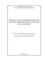 Tài liệu Luận văn:THIẾT KẾ VÀ XÂY DỰNG MÔ HÌNH HỆ THỐNG ĐÈN GIAO THÔNG, ĐIỀU KHIỂN THEO LÀN SÓNG XANH BẰNG VI ĐIỀU KHIỂN pot