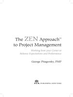 Tài liệu The ZEN Approach™ to Project Management Working from your Center to Balance Expectations and Performance docx