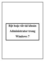 Tài liệu Bật hoặc tắt tài khoản Administrator trong Windows 7 ppt