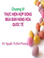 Tài liệu THỰC HIỆN HỢP ĐỒNG MUA BÁN HÀNG HÓA QUỐC TẾ pptx