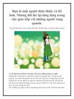 Tài liệu Bạn là một người thân thiện và tốt tính. Nhưng đôi lúc lại lúng túng trong việc giao tiếp với những người xung quanh. ppt