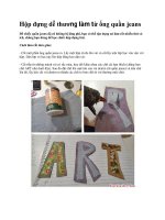 Tài liệu Hộp đựng dễ thương làm từ ống quần jeans pptx