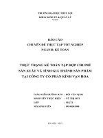 THỰC TRẠNG KẾ TOÁN TẬP HỢP CHI PHÍ SẢN XUẤT VÀ TÍNH GIÁ THÀNH SẢN PHẨM TẠI CÔNG TY CỔ PHẦN KÍNH VẠN HOA